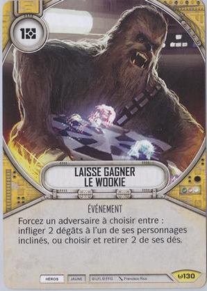 Laisse gagner le wookie